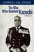 The Man Who Bombed Karachi: A Memoir by Admiral S. M. Nanda