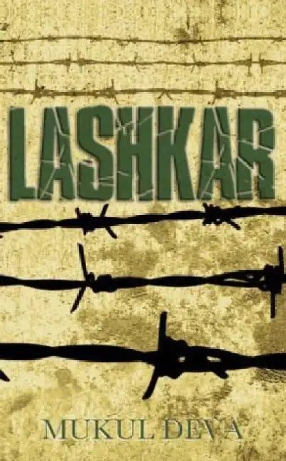Lashkar by Mukul Deva