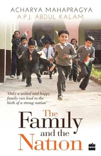 Family and the Nation by A. P. J. Abdul Kalam