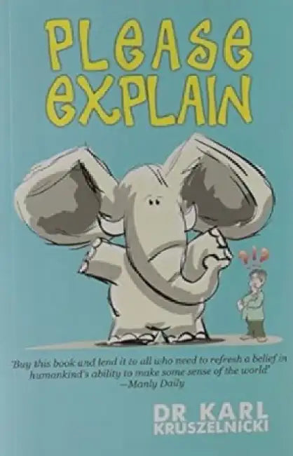 Please Explain by Kruszelnicki Karl