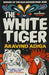 The White Tiger by Donald Stoker