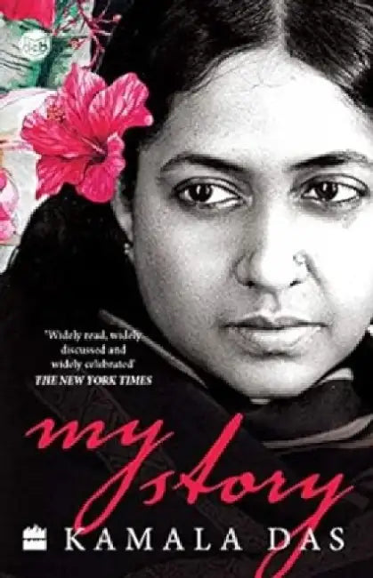 My Story by Kamala Das