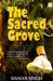 The Sacred Grove by Daman Singh
