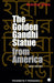 The Golden Gandhi Statue From America by Misra Subimal