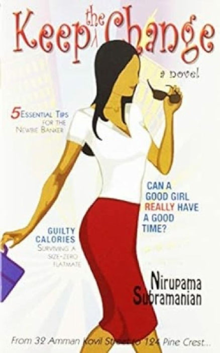 Keep The Change  by Subramanian Nirupama