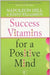Success Vitamins For Positive Mind by Napoleon Hill