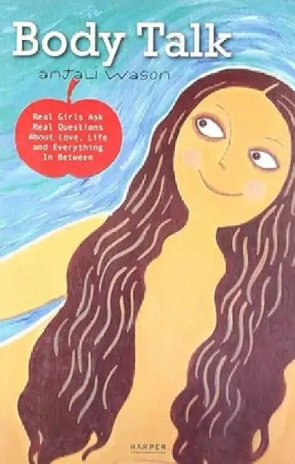 Body Talk by Anjali Wason