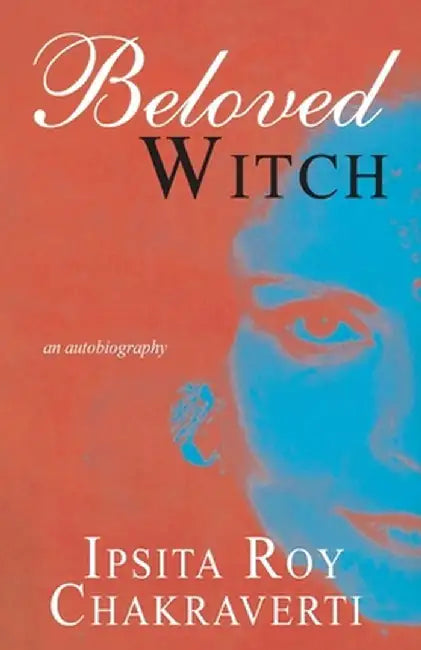Beloved Witch by Ipsita Roy Chakravarty