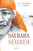 Sai Baba of Shirdi by M. V. Kamath