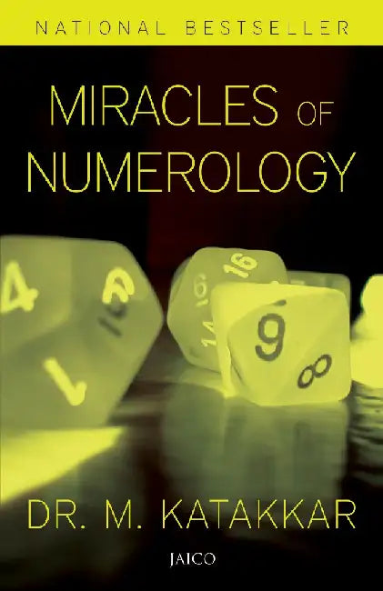 Miracles of Numerology by M. Katakkar