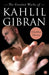 The Greatest Works of Kahlil Gibran by Kahlil Gibran