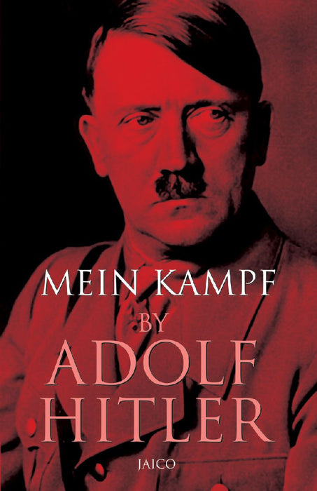 Mein Kampf by Adolf Hitler