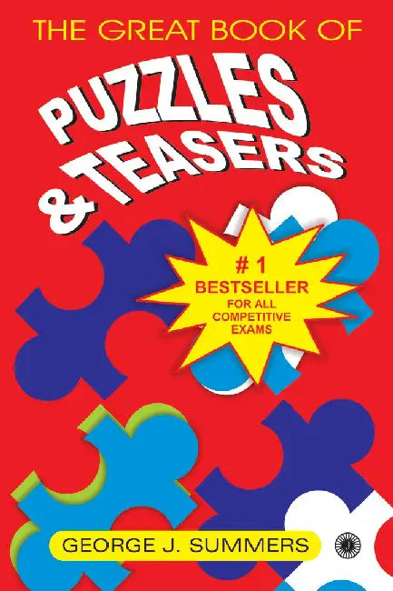 The Great Book of Puzzles & Teasers by George J. Summers
