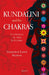 Kundalini and the Chakras by Genevieve Lewis Paulson