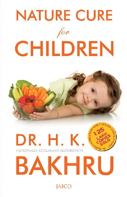 Nature Cure for Children by H. K. Bakhru