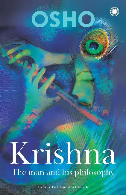 Krishna: The Man & His Philosophy by Osho
