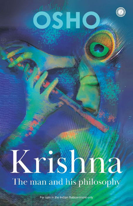 Krishna: The Man & His Philosophy  by Osho