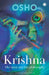 Krishna: The Man & His Philosophy by Osho