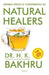 Indian Spices and Condiments as Natural Healers by H. K. Bakhru