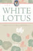 The White Lotus by Osho