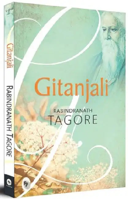 Gitanjali by Rabindranath Tagore