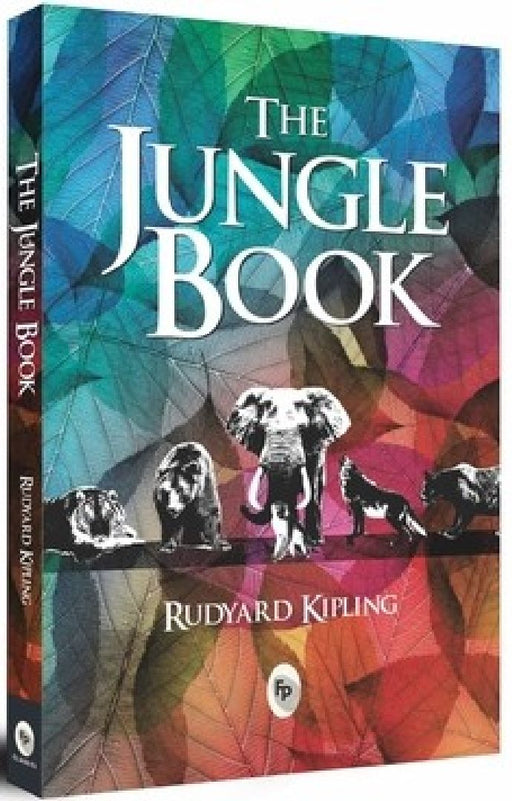 The Jungle Book by Rudyard Kipling