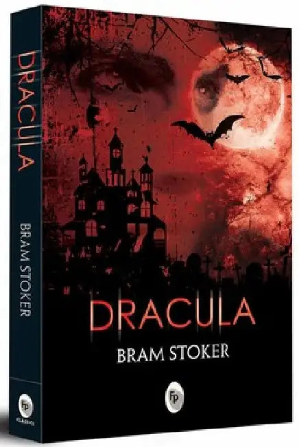 Dracula by Bram Stoker