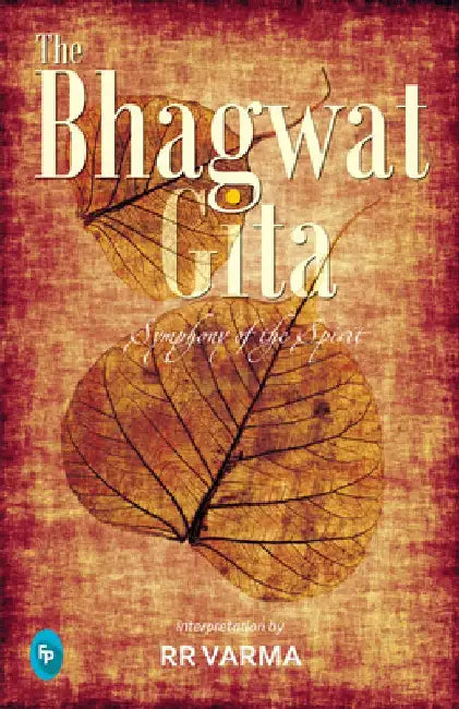The Bhagwat Gita by Rr Verma