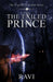 The Exiled Prince by Ravi Venu