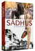 Sadhus: Going Beyond the Dreadlocks by Patrick Levy