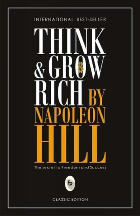 Think & Grow Rich by Napoleon Hill