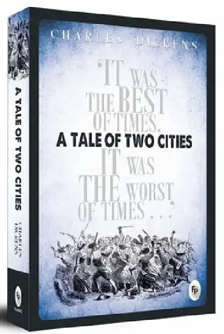 A Tale of Two Cities by Charles Dickens