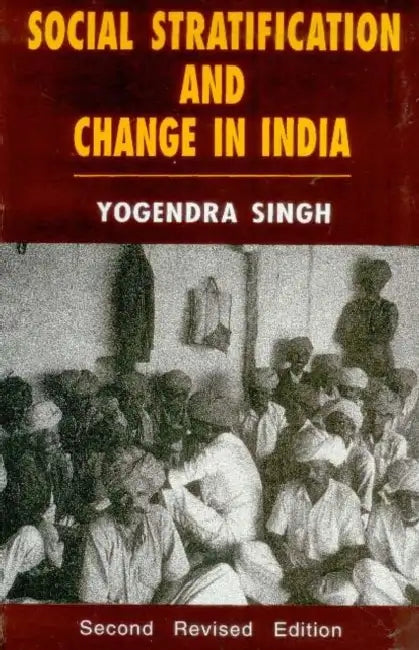Social Stratification and Change in India by Yogendra Singh
