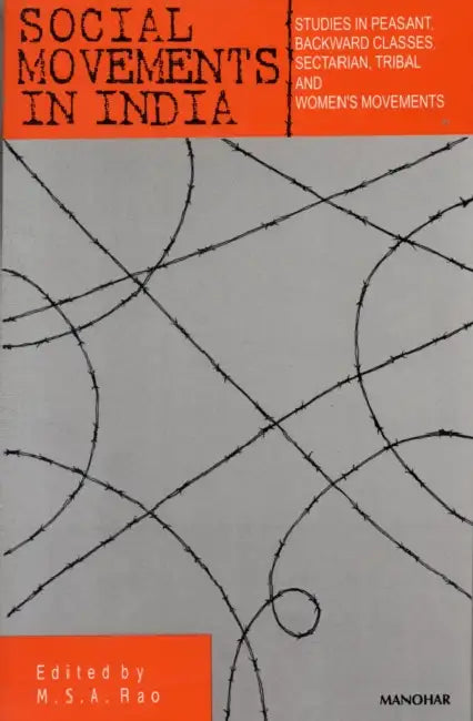 Social Movements In India by M.s.a. Rao