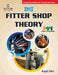 Fitter Shop Theory - Revised Edition (1st & 2nd Yr) by Kapil Dev