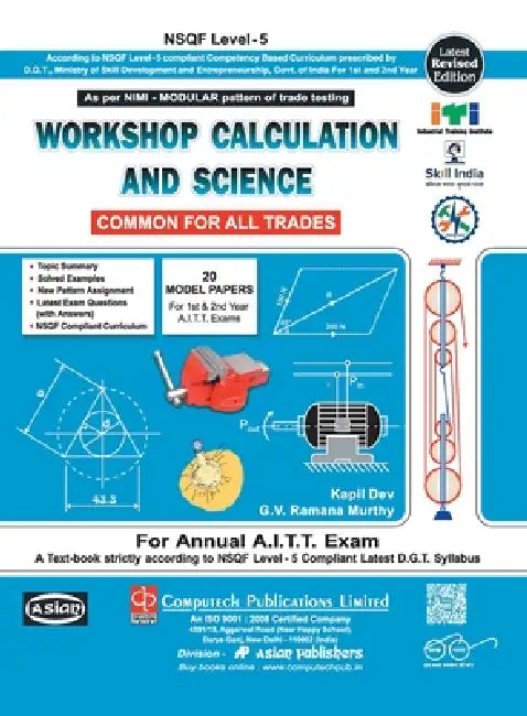 Workshop Cal. & Sc. (Common For All Tr.) (Nsqf - 5 Modular) by Kapil Dev, G. V. Ramana Murthy