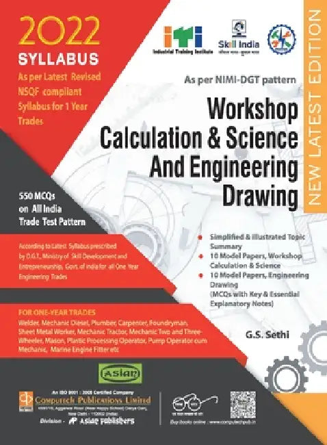Workshop Calculation & Science And Engineering Drawing (NSQF 1st Year) by G. S. Sethi, Balbir Singh