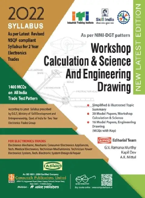 Electronics Workshop Calculation & Science And Engineering Drawing (NSQF 1st & 2nd Year) by G. V. Ramana Murthy, Kapil Dev, A. K. Mittal