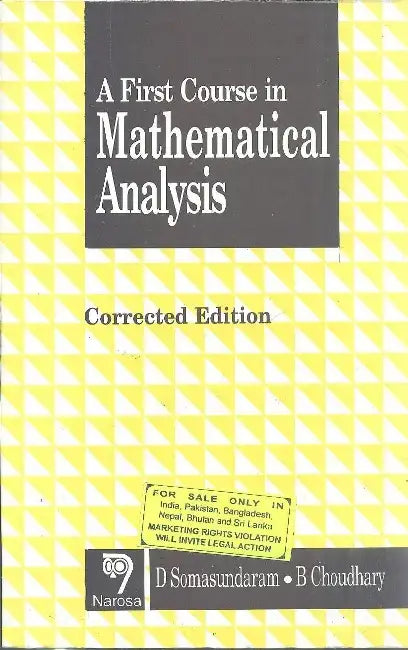 A First Course in Mathematical Analysis by D. Somasundaram