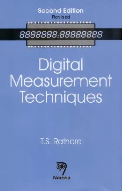 Digital Measurement Techniques by T. S. Rathore