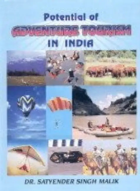 Potential Adventure Tourism in India 