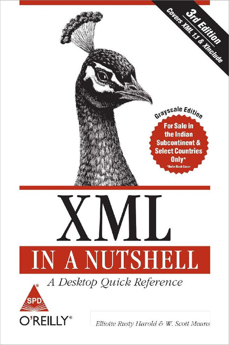 Xmlin A Nutshell Covers Xml 1.1  Xinclude 3ed by Elliotte R. Harold