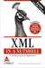 Xmlin A Nutshell Covers Xml 1.1  Xinclude 3ed by Elliotte R. Harold