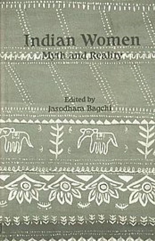 Indian Women-Myth & Reality (Cc) by Bagchi J