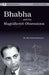 Bhabha and His Magnificent Obsessions by G Venkataraman