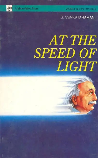 At the Speed of Light by G Venkataraman