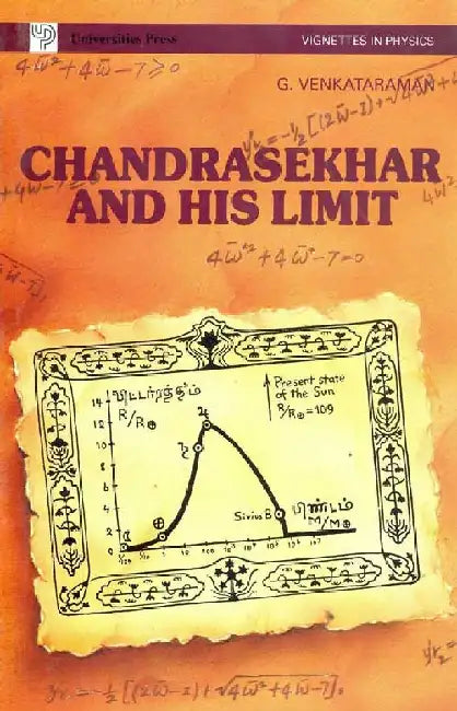 Chandrasekhar and His Limit by G Venkataraman