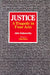 Justice: A Tragedy in Four Acts - Galsworthy by D.Mitra (Ed.)