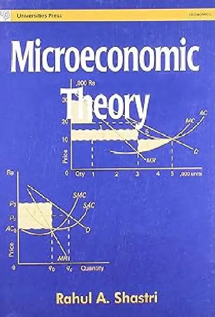 Microeconomic Theory by Shastri R A