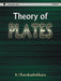 Theory of Plates by K Chandrashekhara